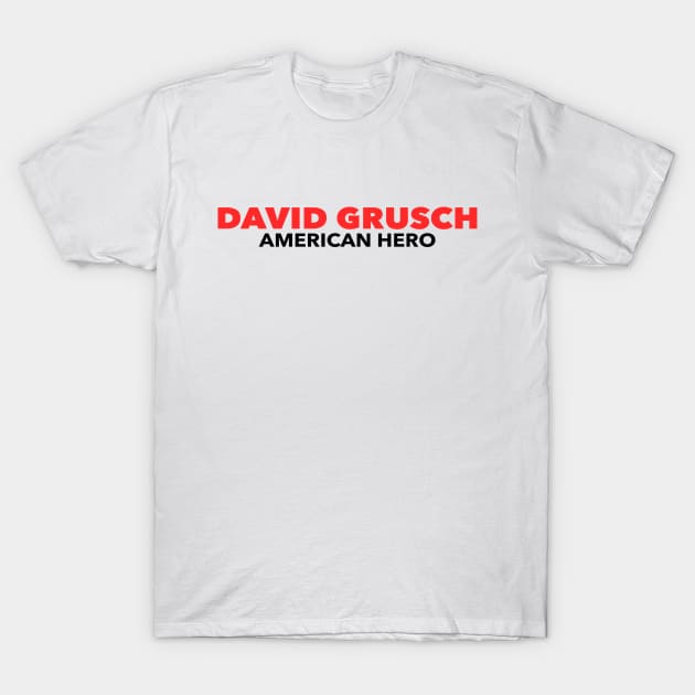 David Grusch UFO UAP Whistleblower Disclosure Aliens NHI T-Shirt by MReinart